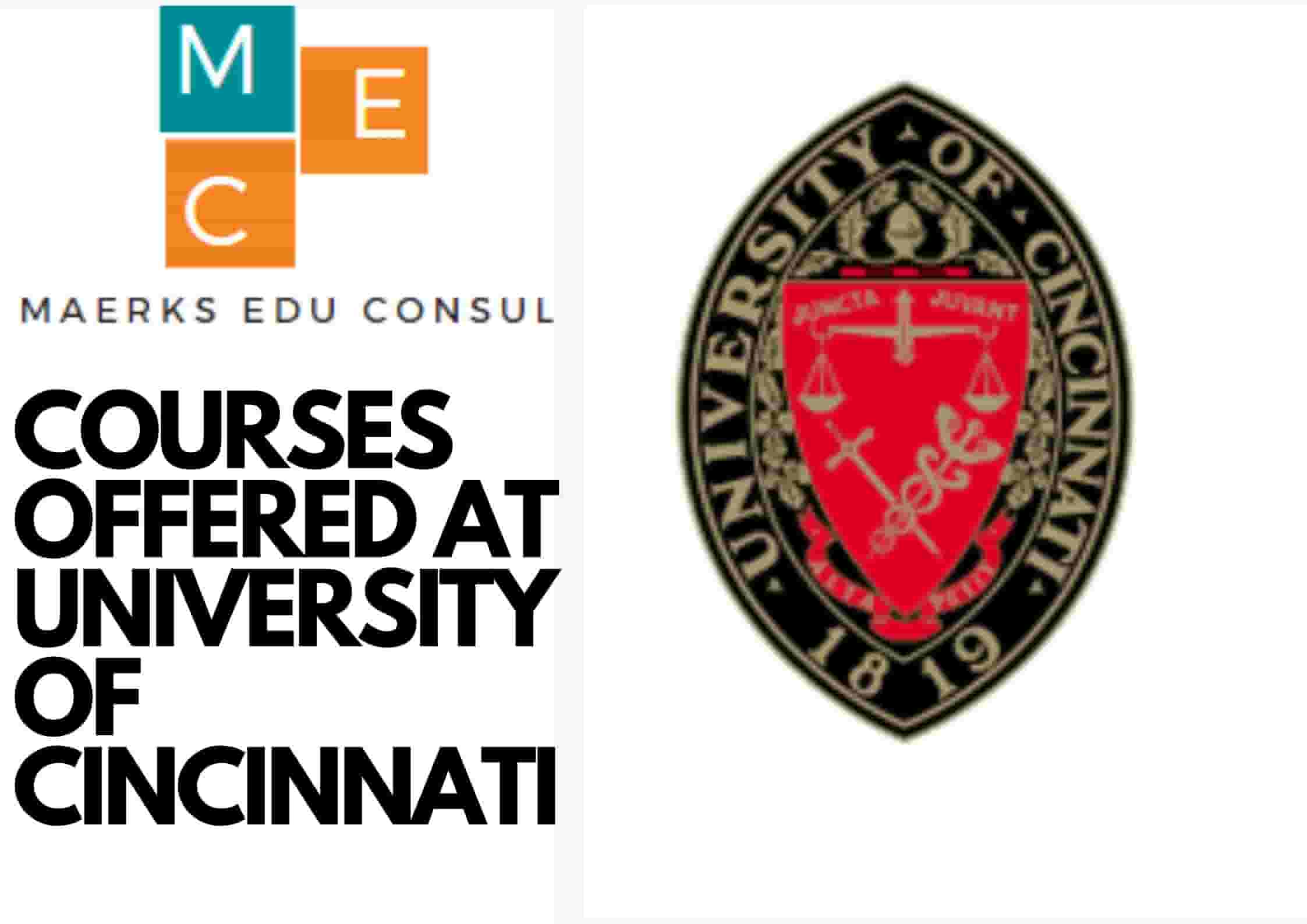 COURSES OFFERED AT UNIVERSITY OF CINCINNATI